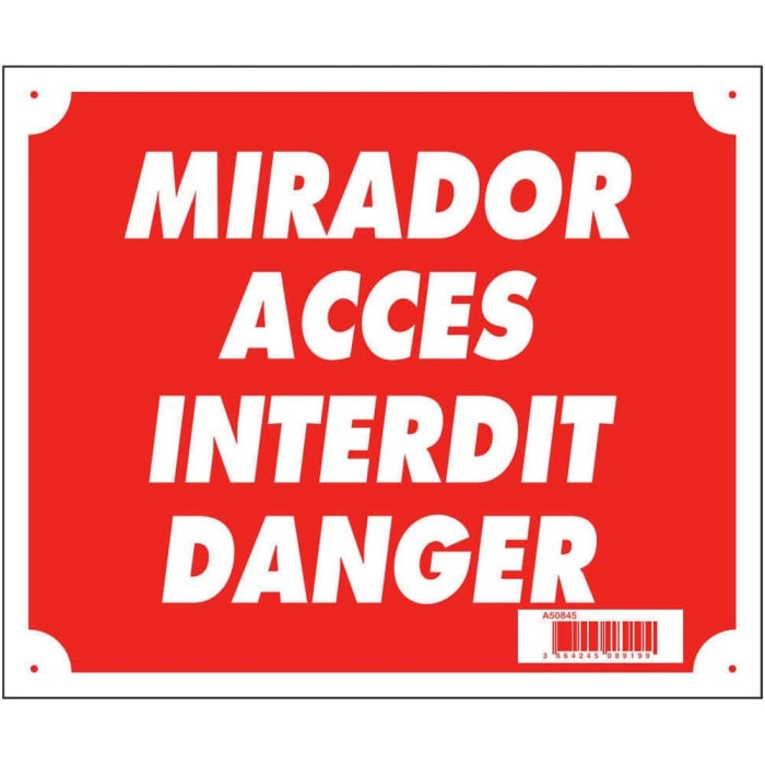 Panneaux Akilux Europarm ’ Miradors accès interdit danger ’ 30 x